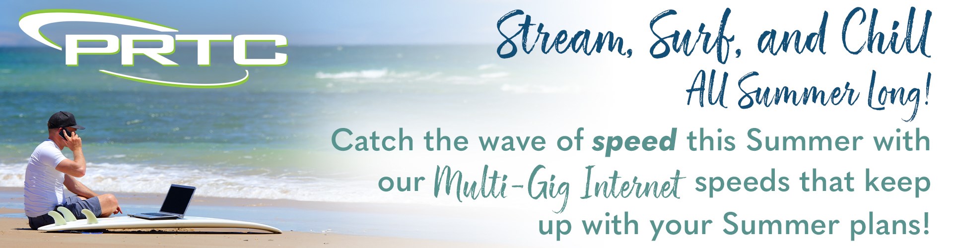 Stream, Surf, and Chill