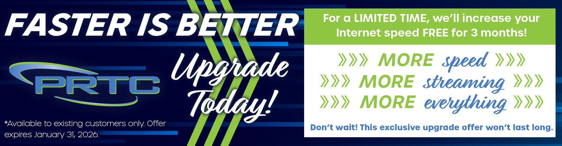 Faster Is Better Upgarde Today!