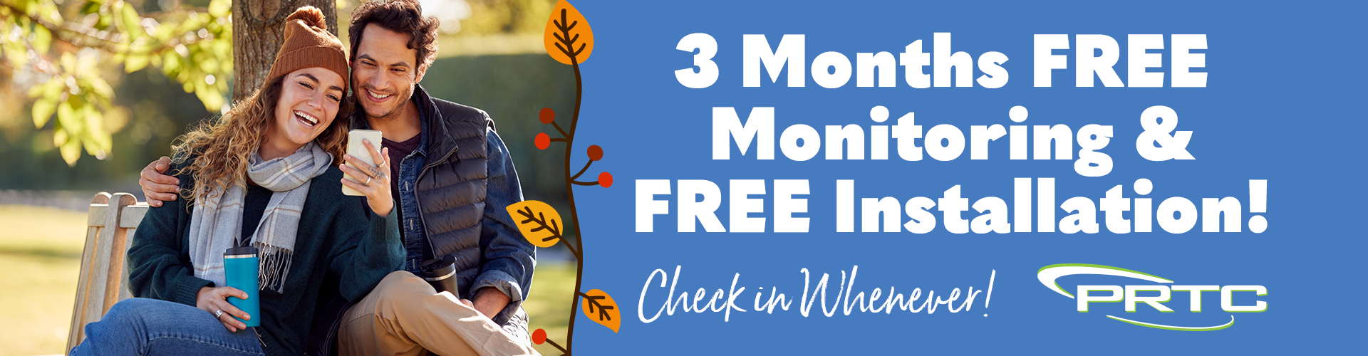 3 Months Free Monitoring & Free Installation