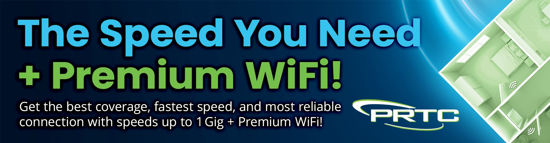 The speed you need and premium wifi