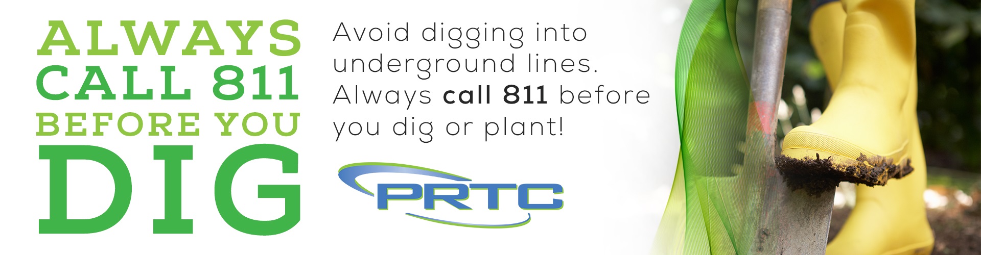 Always call 811 before you dig